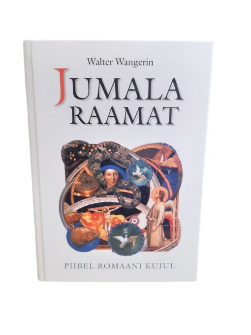 "Jumala raamat" Walter Wangerin