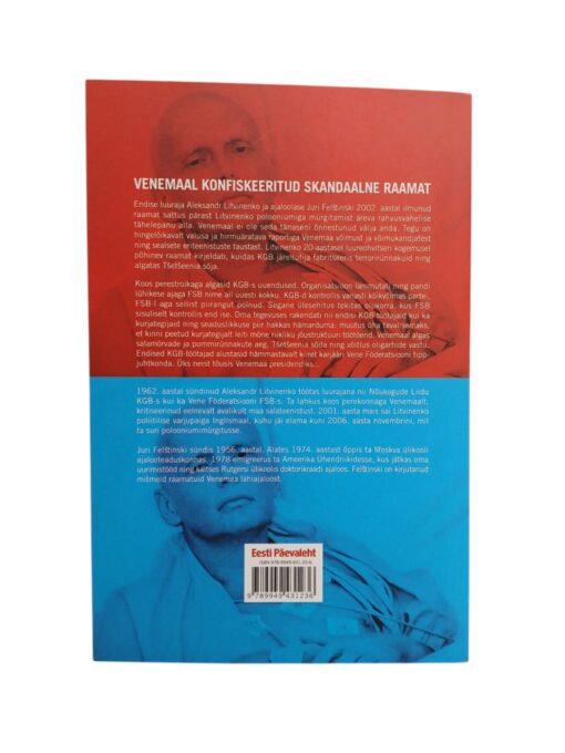 "FSB laseb Venemaa õhku" Aleksandr Litvinenko, Juri Felštinski - Image 2