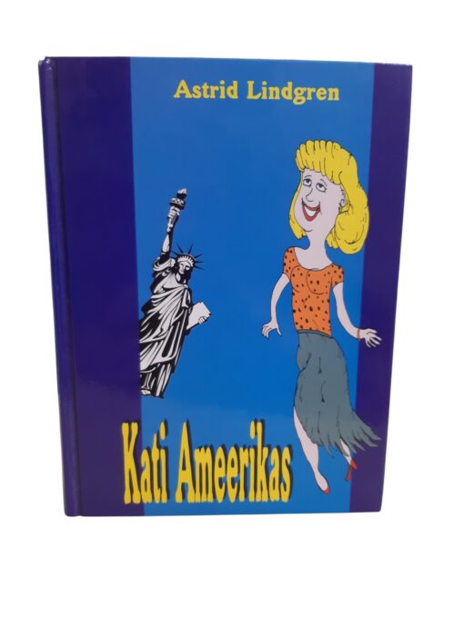 "Kati Ameerikas" Astrid Lindgren