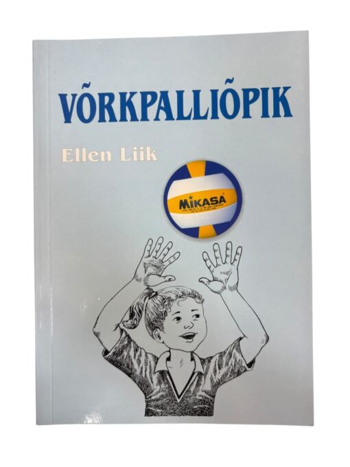 "Võrkpalliõpik" Ellen Liik