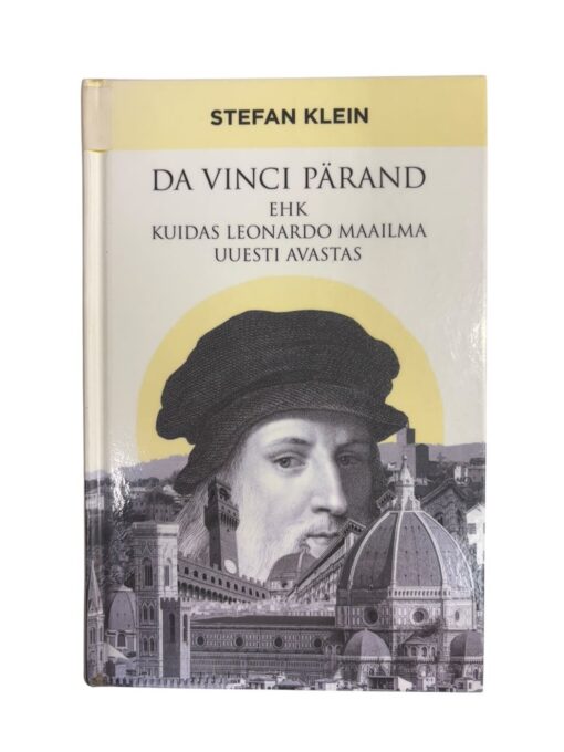 "Da Vinci pärand" Stefan Klein