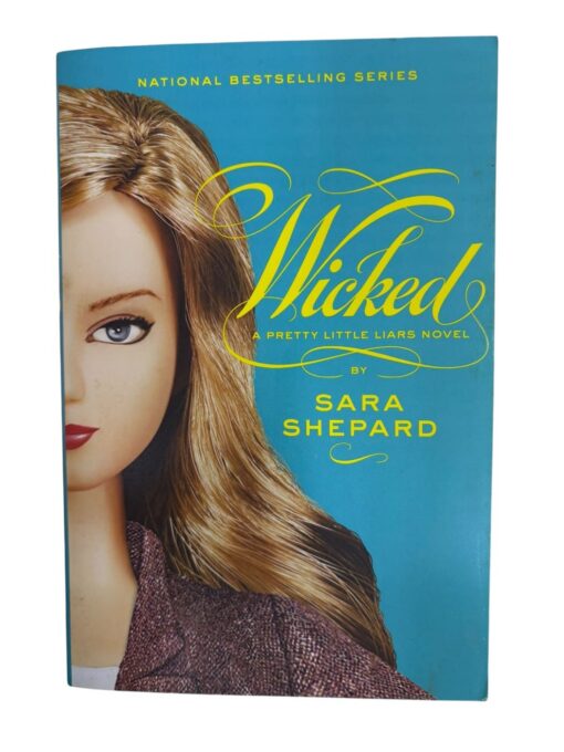 "Wicked" Sara Shepard