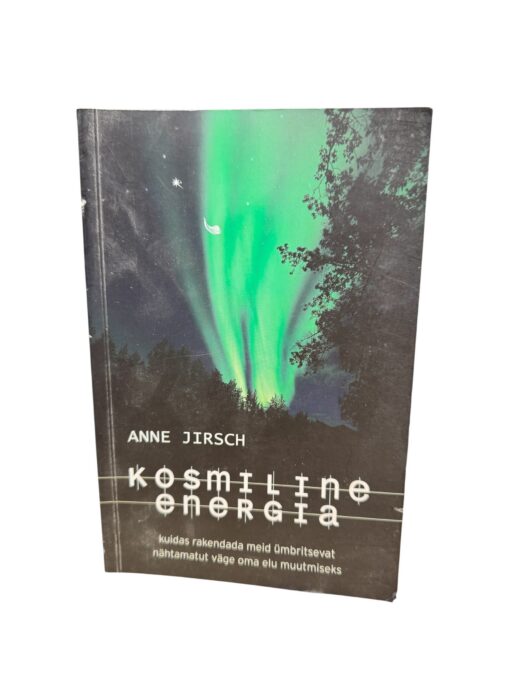 "Kosmiline energia" Anne Jirsch