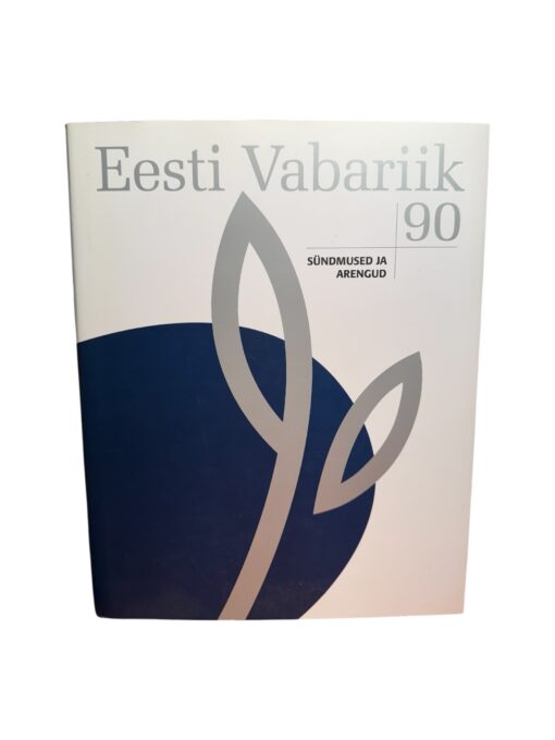 Eesti vabariik 90. Sündmused ja arengud