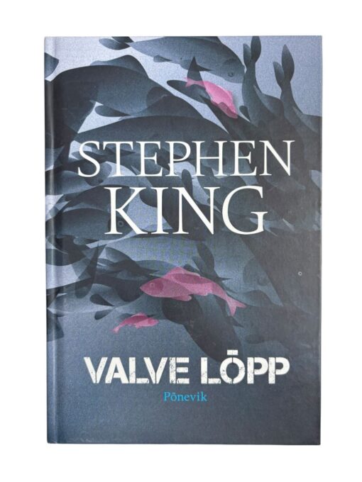 "Valve lõpp" Stephen King