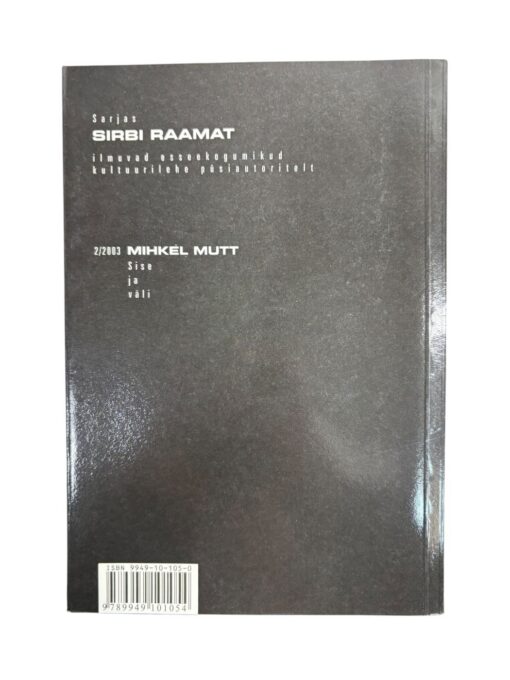 "Sise ja väli" Mihkel Mutt - Image 3
