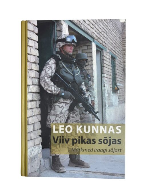 "Viiv pikas sõjas" Leo Kunnas