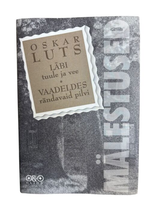 "Mälestused" Oskar Luts