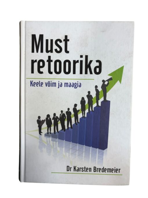 "Must retoorika" Dr Karsten Bredemeier