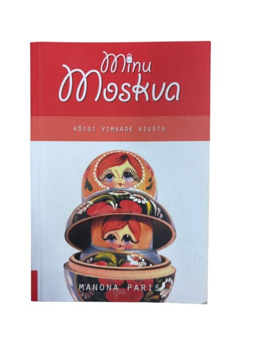 "Minu Moskva" Manona Paris