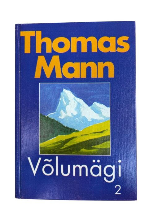 "Võlumägi 2" Thomas Mann