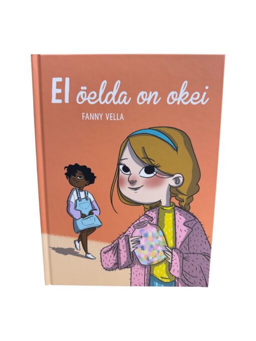 "Ei öelda on okei" Fanny Vella