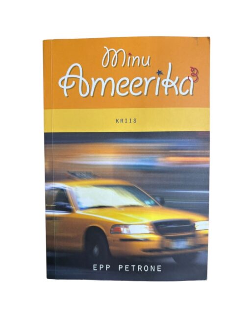 "Minu Ameerika 3" Epp Petrone