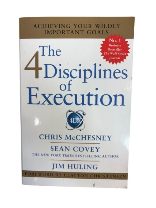 "The 4 disciplines of execution" S. Covey, C. McChesney