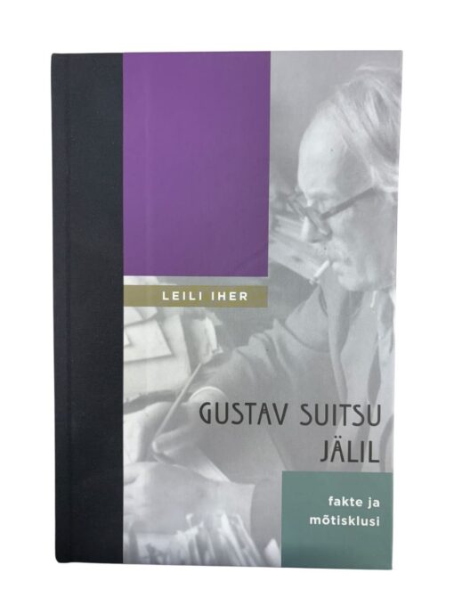 "Hustav Suitsu jälil" Leili Iher