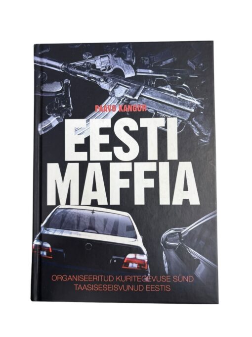 "Eesti maffia" Paavo Kangur