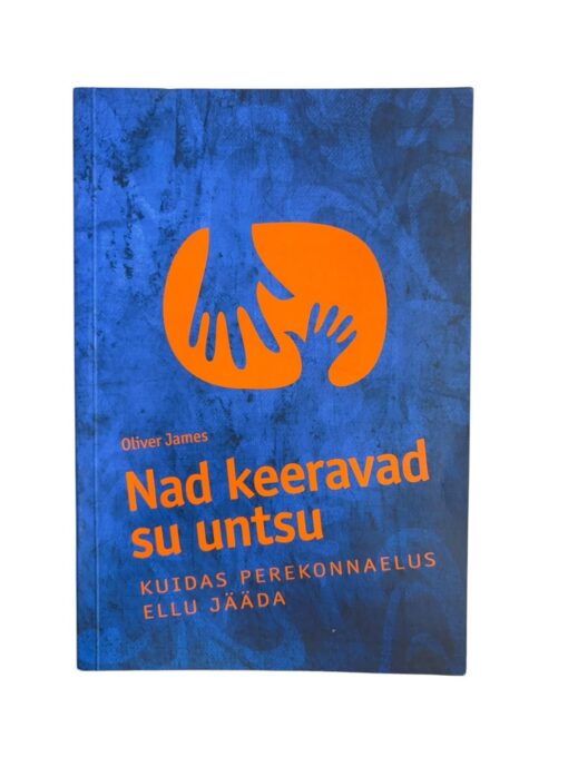 "Nad keeravad su untsu" Oliver James