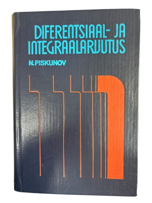 "Diferentsiaal- ja integraalarvutus" N. Piskunov