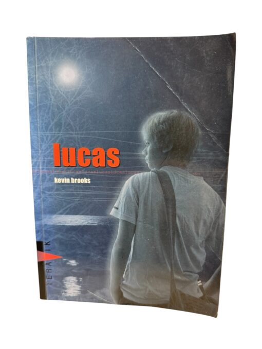 "Lucas" Kevin Brooks