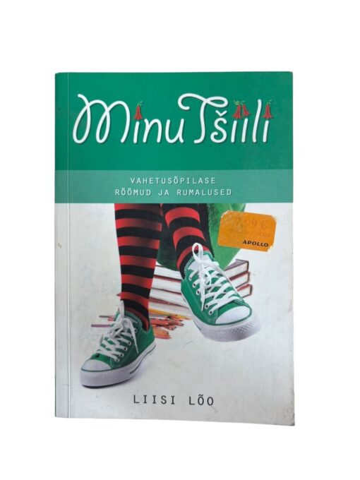 "Minu Tšilli" Liisi Lõo