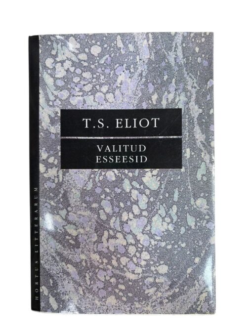 "Valitud esseesid" T. S. Eliot
