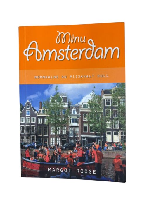 "Minu Amsterdam" Margot Roose