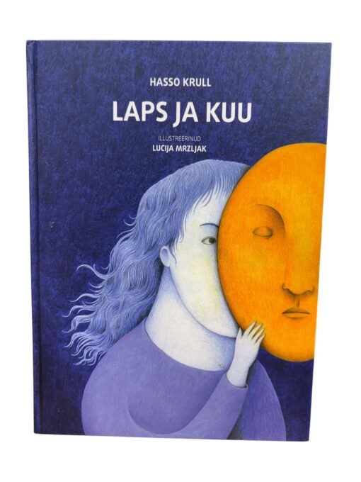 "Laps ja kuu" Hasso Krull