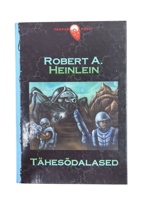 "Tähesõdalased" Robert A. Heinlein