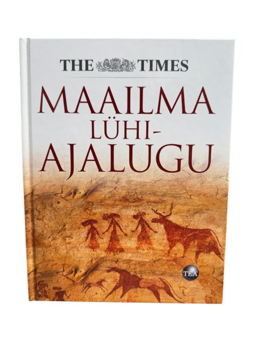 "Maailma lühiajalugu" TEA
