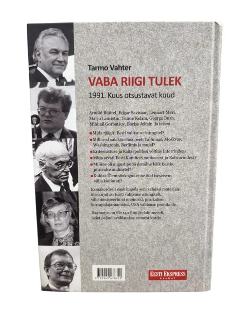 "Vaba riigi tulek 1991 kuus otsustavat kuud" Tarmo Vahter - Image 2