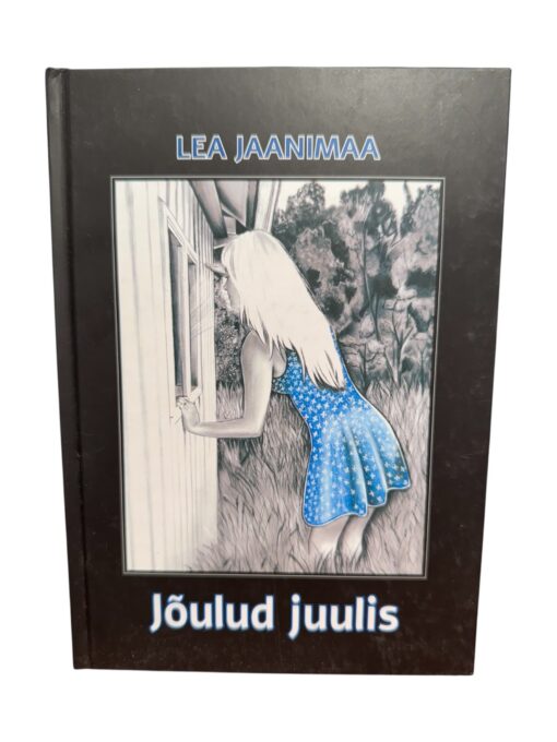 "Jõulud juulis" Lea Jaanimaa