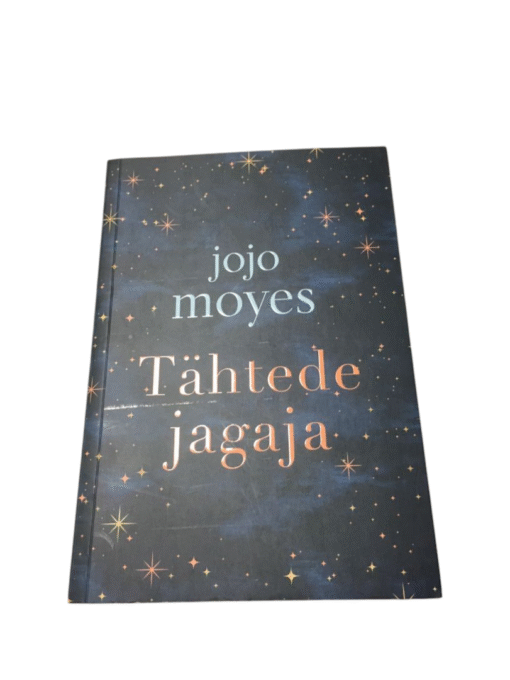 "Tähtede jagaja" Jojo Moyes