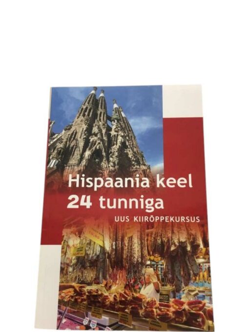 "Hispaania keel 24 tunniga"