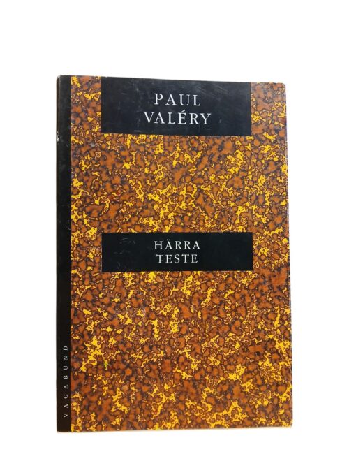 "Härra Teste" Paul Valery