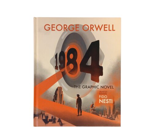 "1984: The Graphic Novel" George Orwell