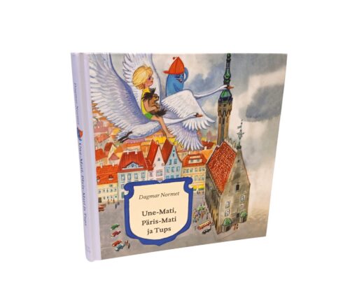 "Une-Mati, Päris-Mati ja Tups" Dagmar Normet - Image 2
