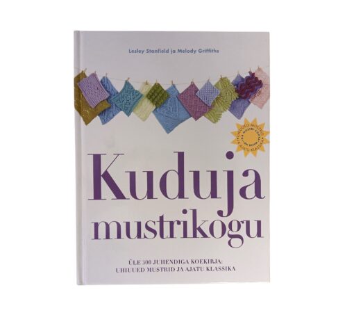 "Kuduja mustrikogu" Lesley Stanfield, Melody Griffiths