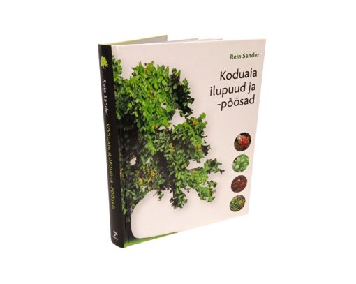 "Koduaia ilupuud ja -põõsad" Rein Sander - Image 2