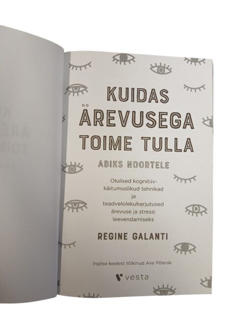 "Kuidas ärevusega toime tulla : abiks noortele" R. Galanti - Image 4