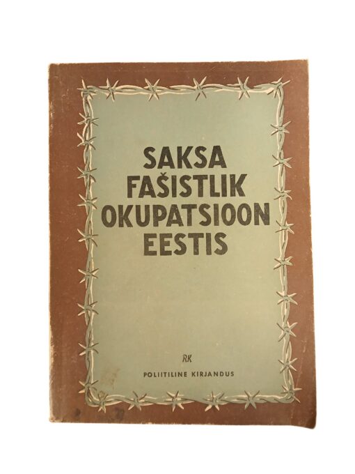 "Saksa fašistlik okupatsioon Eestis"