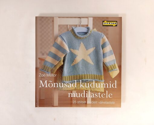 "Mõnusad kudumid mudilastele" Zoe Mellor