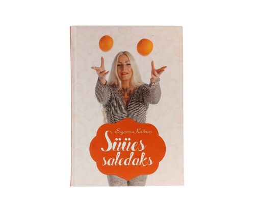 "Süües saledaks" Signessa Kalmus