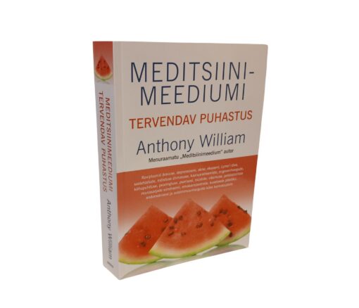 "Meditsiinimeediumi tervendav puhastus" Anthony William - Image 2
