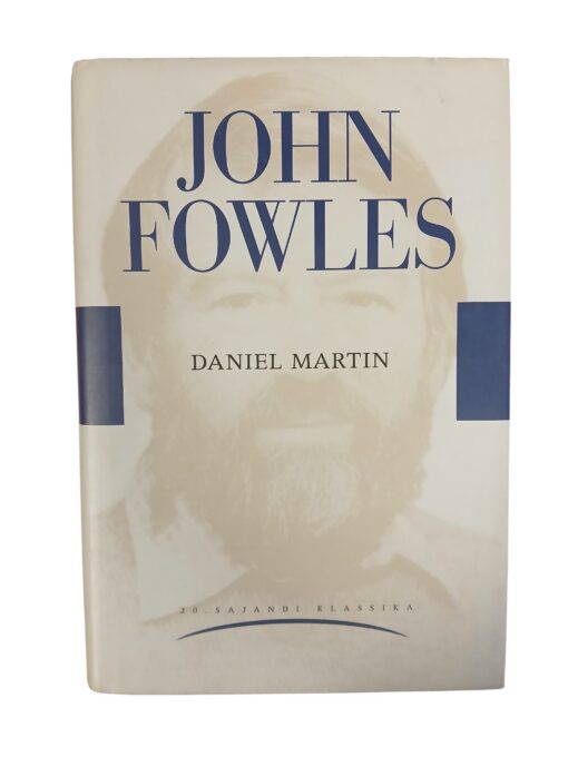 "Daniel Martin" John Fowles