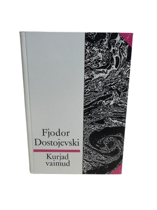 "Kurjad vaimud" Fjodor Dostojevski