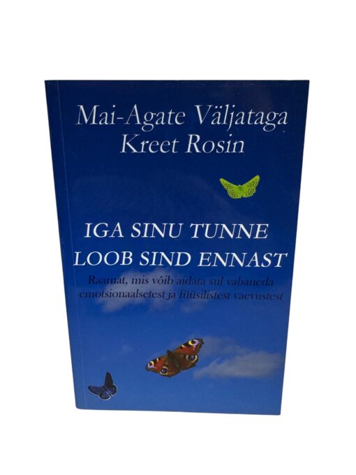 "Iga sinu tunne loob sind ennast" Mai-Agate Väljataga, Kreet Rosin
