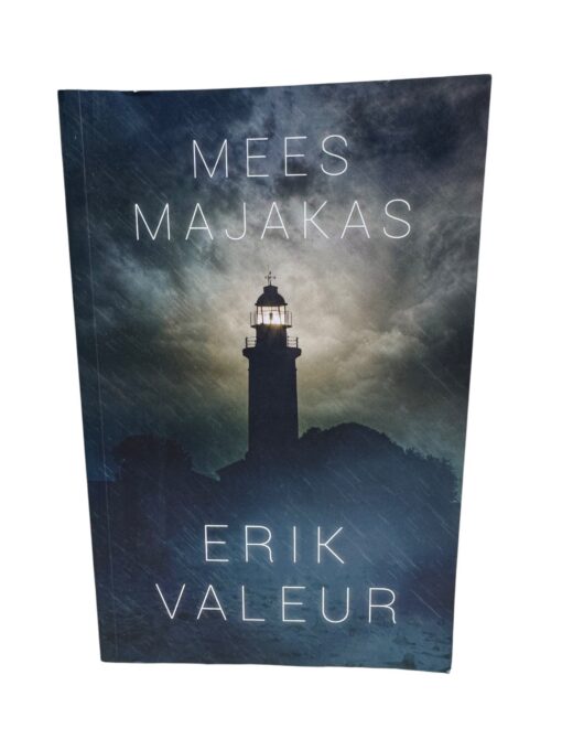 "Mees majakas" Erik Valeur