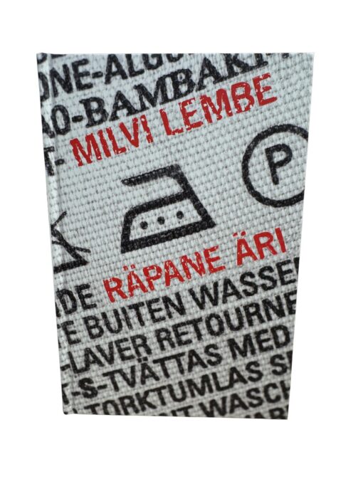 Räpane äri" Milvi Lembe