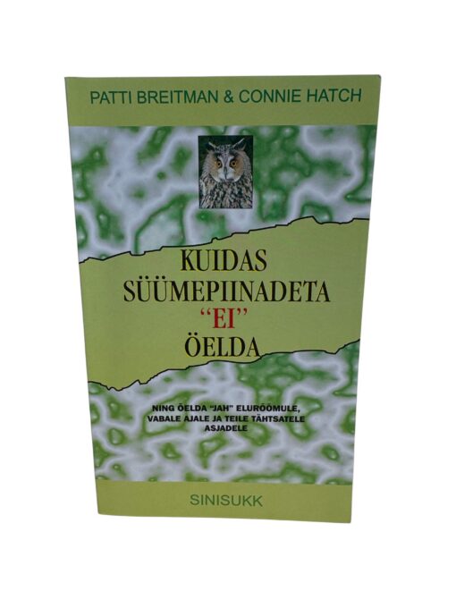 "Kuidas süümepiinadeta "Ei" öelda" Patti Breitman