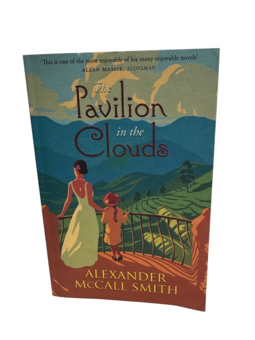 "The Pavilion in the Clouds" Alexander McCall Smith